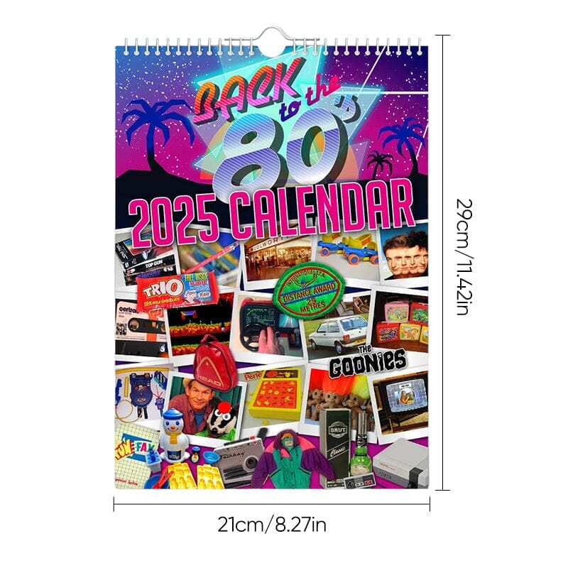 2025 Back to the 80’s Calendar