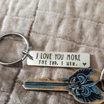 "I Love You More The End I Win"Funny Christmas Gift Keychain🎁-- A personalised gift for him/her💖